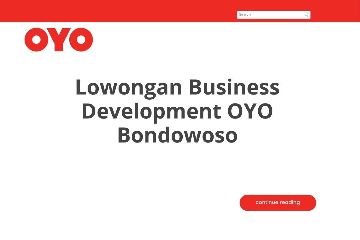 Lowongan Business Development OYO Bondowoso