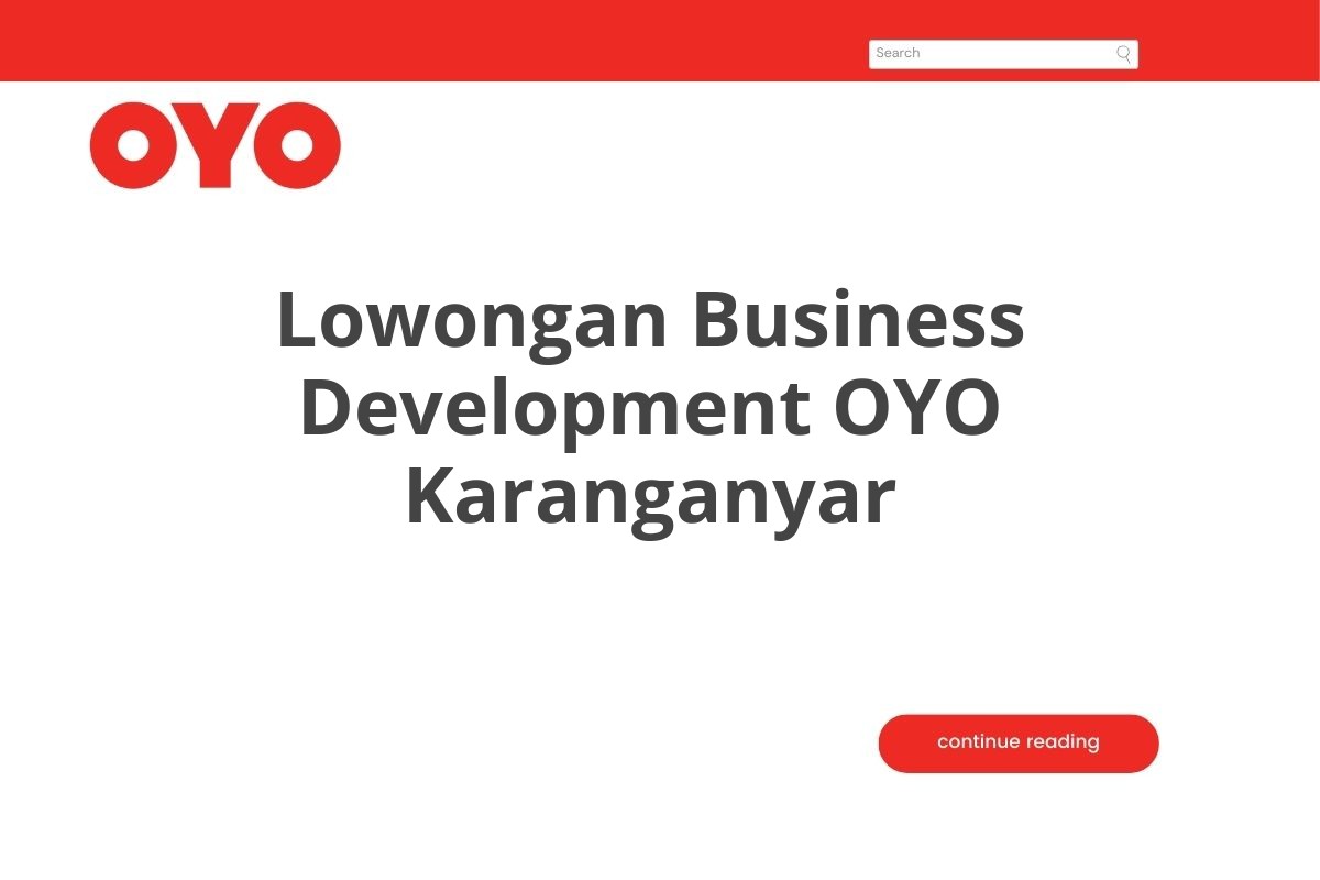 Lowongan Business Development OYO Karanganyar