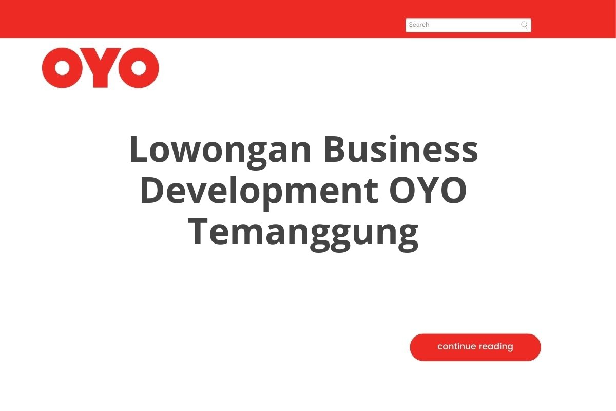 Lowongan Business Development OYO Temanggung