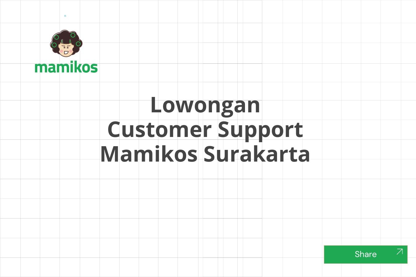 Lowongan Customer Support Mamikos Surakarta