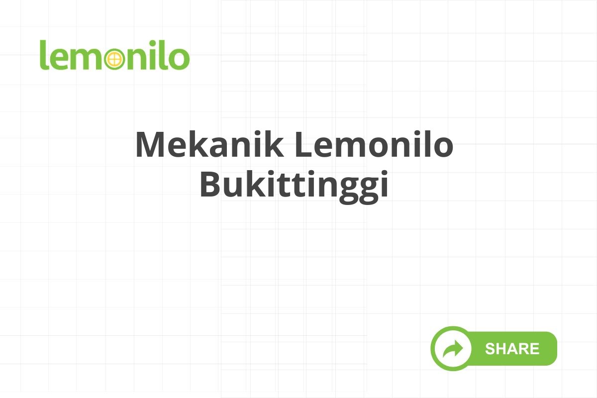 Mekanik Lemonilo Bukittinggi